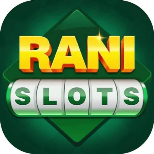 Rani Slots APK Download - Real Cash Yono Games List
